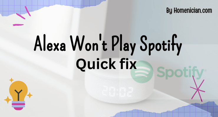 Alexa Won't Play Spotify