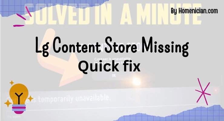 Lg Content Store Missing