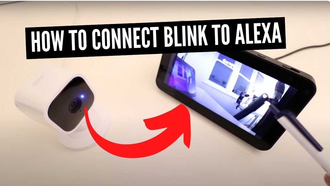 How to Connect Blink Doorbell to Alexa